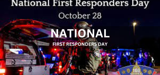 NATIONAL FIRST RESPONDERS DAY [राष्ट्रीय प्रथम उत्तरदाता दिवस]